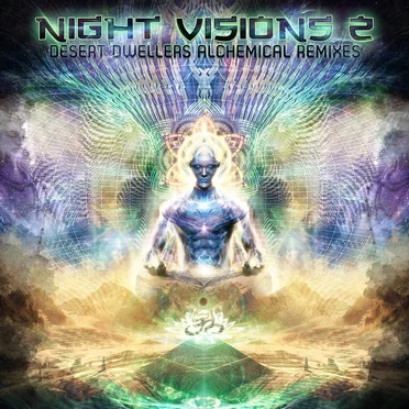 Night Visions 2: Desert Dwellers Alchemical Remixes by Various Artists - album cover