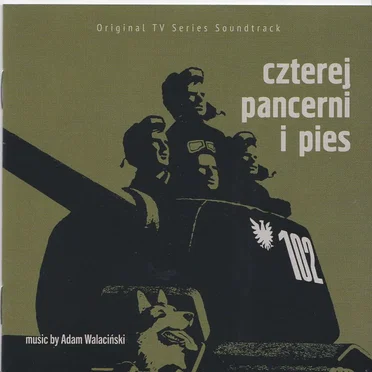 Czterej pancerni i pies by Adam Walaciński - album cover