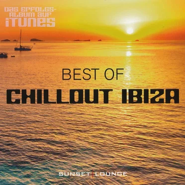 Best of Chillout Ibiza: Sunset Lounge by Various Artists - album cover