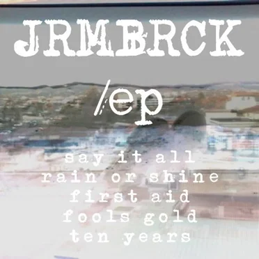 JRMBRCK/ep