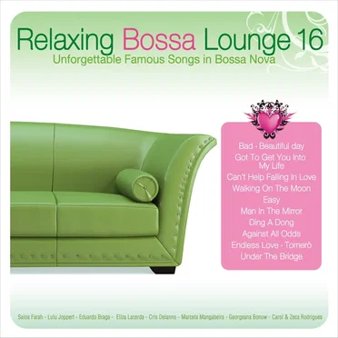 Relaxing Bossa Lounge 16 by Various Artists - album cover