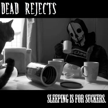 Sleeping Is for Suckers.