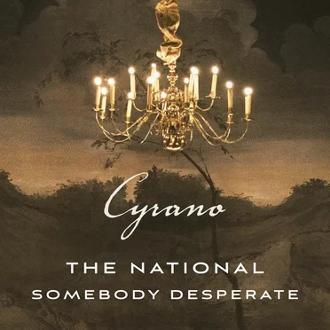 Somebody Desperate (From ’’Cyrano’’ Soundtrack)