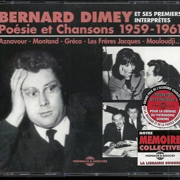 Bernard Dimey et ses premiers interprètes : Poésie et chansons 1959–1961