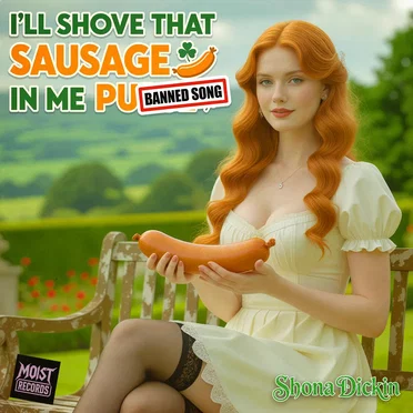 I'll Shove That Sausage in Me Purse