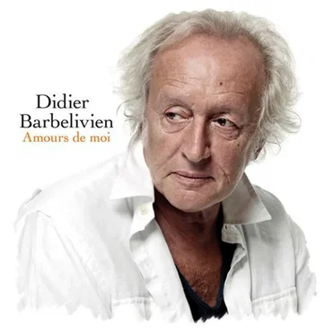 Amours De Moi by Didier Barbelivien - album cover