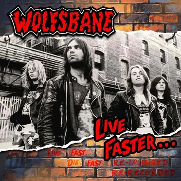 Live Faster by Wolfsbane - album cover