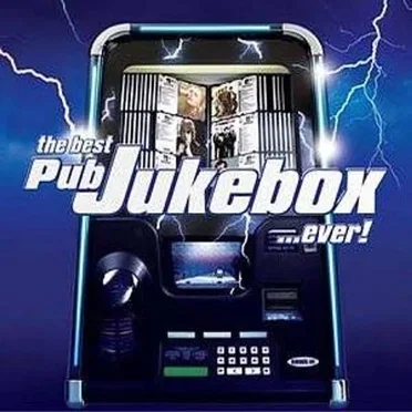 Best Pub Jukebox Hits …Ever! by Various Artists - album cover