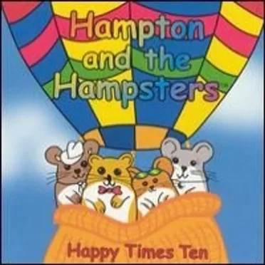 Happy Times Ten by Hampton and the Hamsters - album cover
