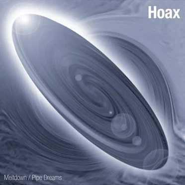 Meltdown / Pipe Dreams by Hoax - album cover
