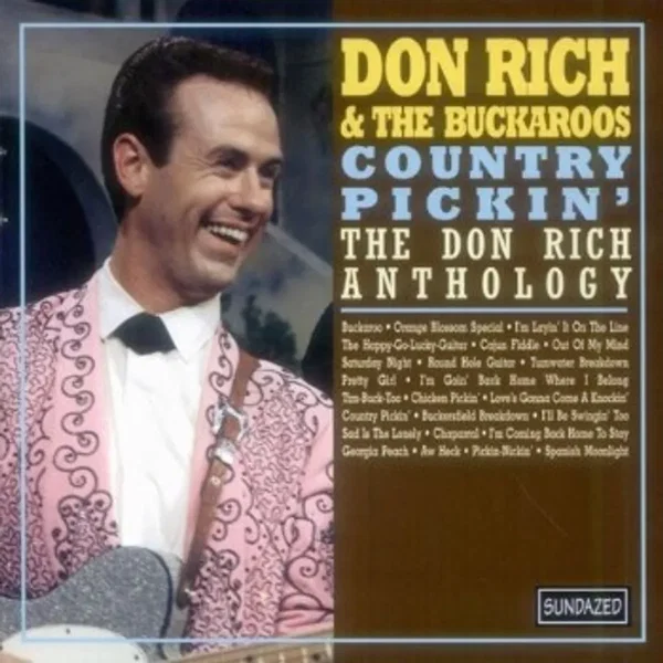 Country Pickin': The Don Rich Anthology