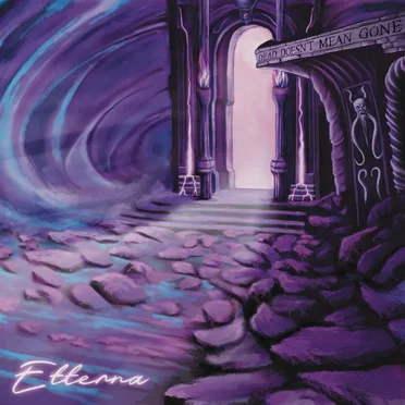 Dead Doesn't Mean Gone by Etterna - album cover