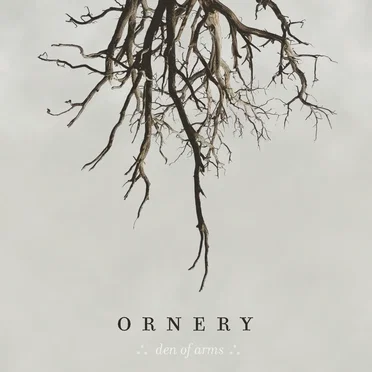Den of Arms by Ornery - album cover