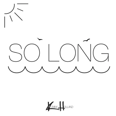 So Long by Kenny Holland - album cover