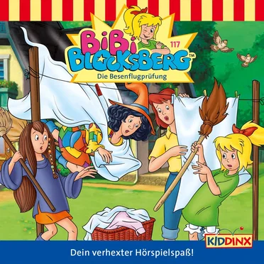 Bibi Blocksberg, Folge 117: Die Besenflugprüfung by Bibi Blocksberg - album cover