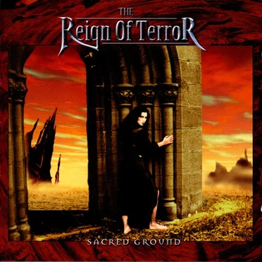 Sacred Ground by The Reign of Terror - album cover