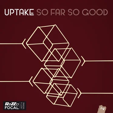So Far So Good by UPTAKE - album cover