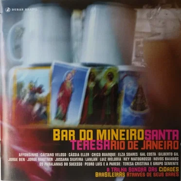 Bar do Mineiro - Santa Teresa - Rio de Janeiro by Various Artists - album cover