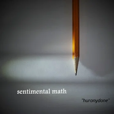 Huronydone by Sentimental Math - album cover