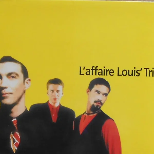 L’Affaire Louis’ Trio
