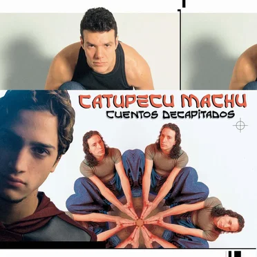 Cuentos decapitados by Catupecu Machu - album cover