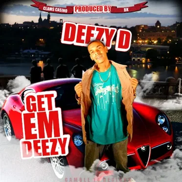 Get Em' Deezy by Deezy D - album cover