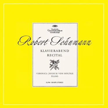Schumann: Piano Sonata No. 2; Novelette Op. 21 No. 8; 3 Fantasiestücke Op. 111; Nachtstücke Op. 23