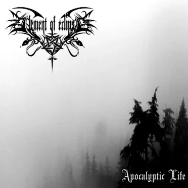 Apocalyptic Life by Element of Eclipse - album cover