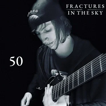 50 by Fractures in the Sky - album cover