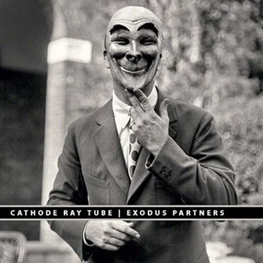 Exodus Partners by Cathode Ray Tube - album cover