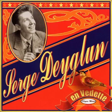 En vedette by Serge Deyglun - album cover