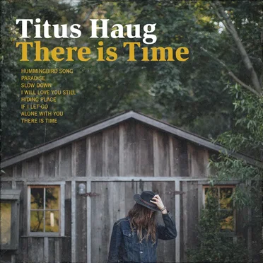 There Is Time by Titus Haug - album cover