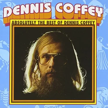 Absolutely the Best of Dennis Coffey