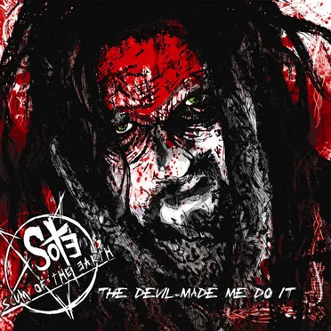 The Devil Made Me Do It by Scum of the Earth - album cover