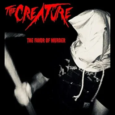The Favor of Murder by The Creature (Pittsburgh Horror Death Metal) - album cover