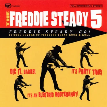 Freddie Steady Go! by The Freddie Steady 5 - album cover