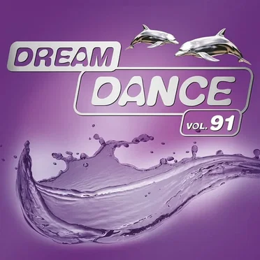 Dream Dance, Vol. 91 by Various Artists - album cover