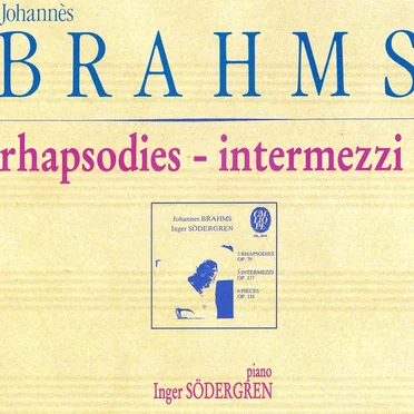 Rhapsodies / Intermezzi