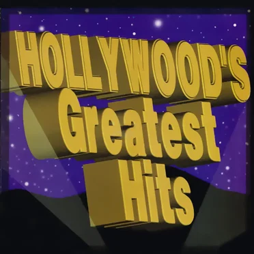 Hollywood’s Greatest Hits by Various Artists - album cover