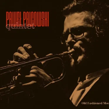 Old Fashioned Mood by Paweł Palcowski Quintet - album cover
