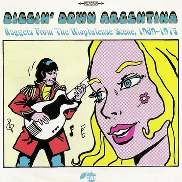Diggin' Down Argentina - Nuggets From The Rioplatense Scene, 1969-1975 by Various Artists - album cover