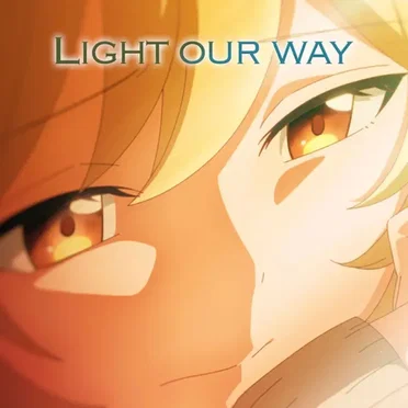 Light Our Way