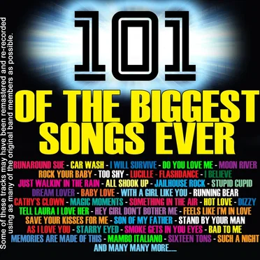 101 of the Biggest Songs Ever by Various Artists - album cover