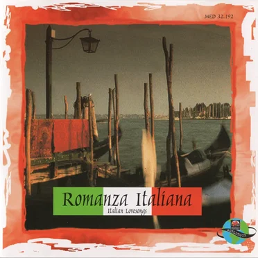Romanza Italiana - Italian Lovesongs