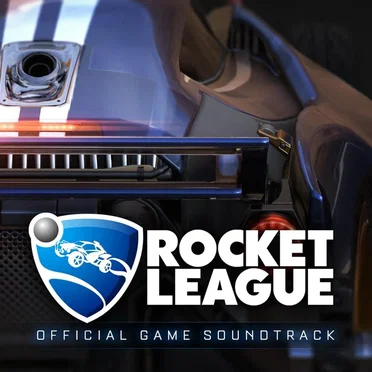 Rocket League: Official Game Soundtrack by Various Artists - album cover