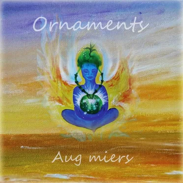 Aug miers by Ornaments - album cover