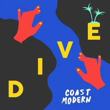 Dive by Coast Modern - album cover