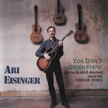 You Don't Understand by Ari Eisinger - album cover