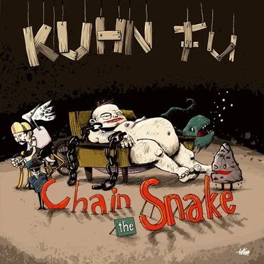 Chain the Snake by Kuhn Fu - album cover