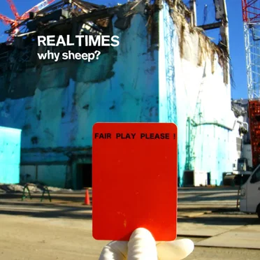Real Times by Why Sheep? - album cover